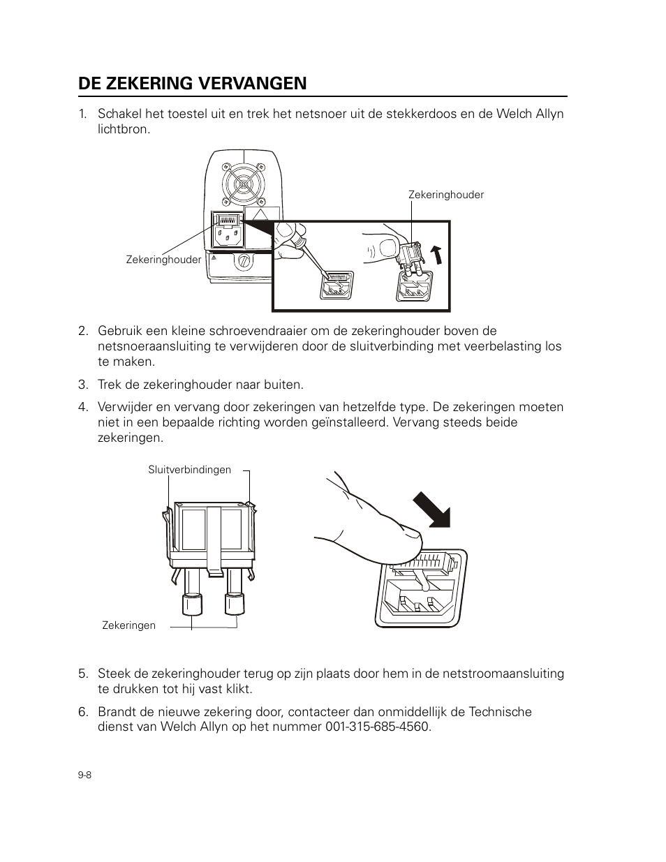 De zekering vervangen, Trek de zekeringhouder naar buiten | Welch Allyn 49506 Light Source - User Manual User Manual | Page 126 / 192