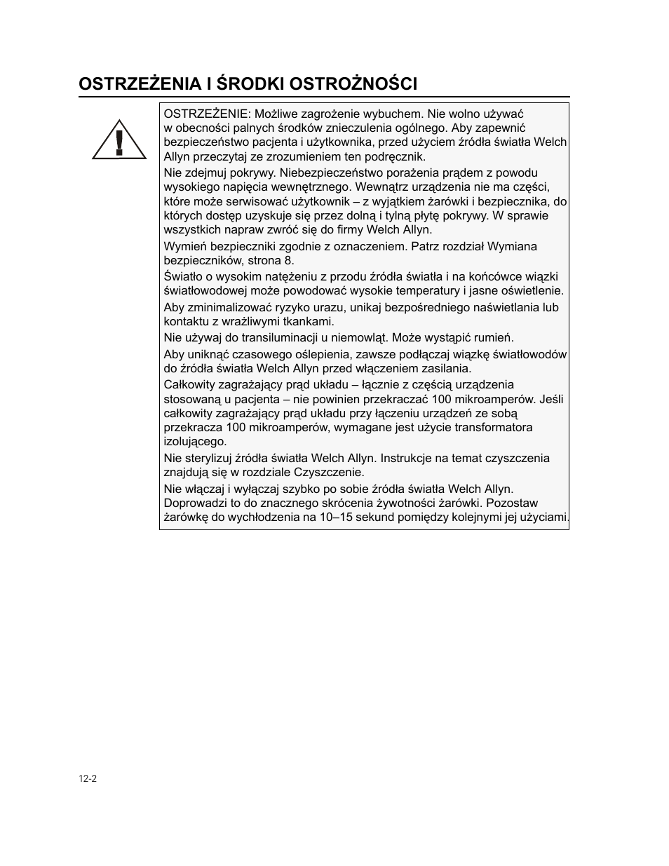 Ostrze¯enia i œrodki ostro¯noœci, Ostrzeżenia i środki ostrożności | Welch Allyn 49506 Light Source - User Manual User Manual | Page 162 / 192
