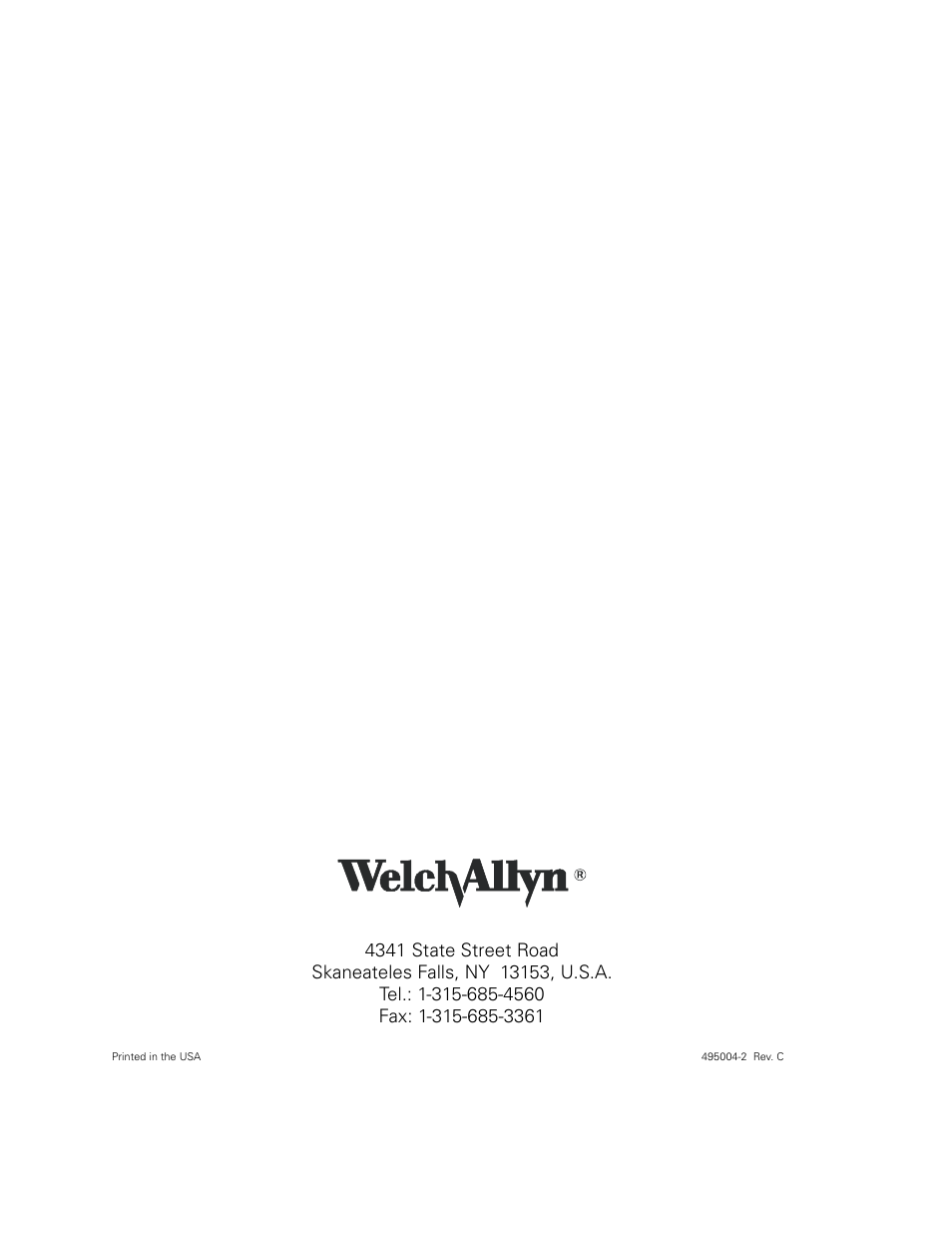 4341 state street road, Skaneateles falls, ny 13153, u.s.a, Tel.: 1-315-685-4560 | Fax: 1-315-685-3361 | Welch Allyn 49506 Light Source - User Manual User Manual | Page 192 / 192