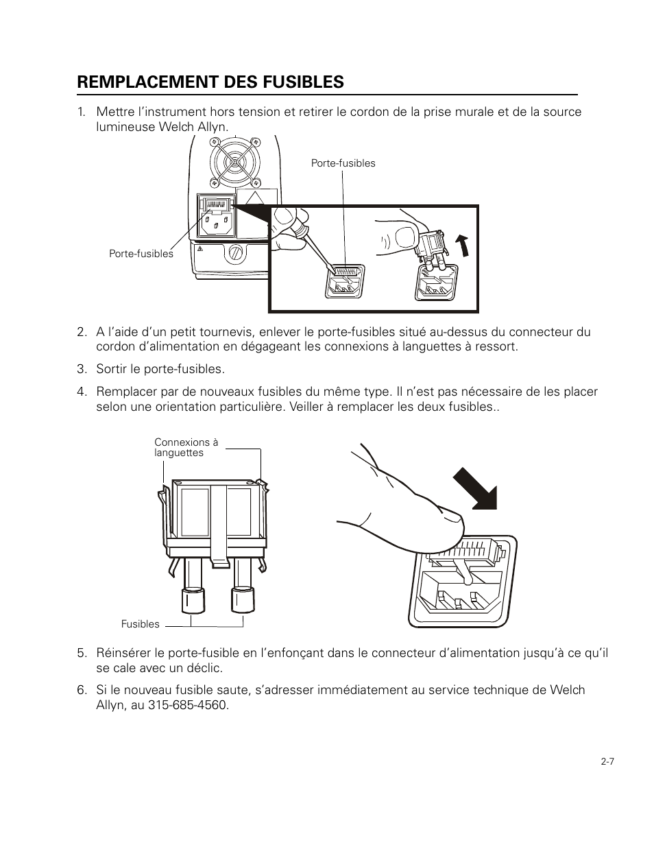 Remplacement des fusibles, Sortir le porte-fusibles | Welch Allyn 49506 Light Source - User Manual User Manual | Page 25 / 192