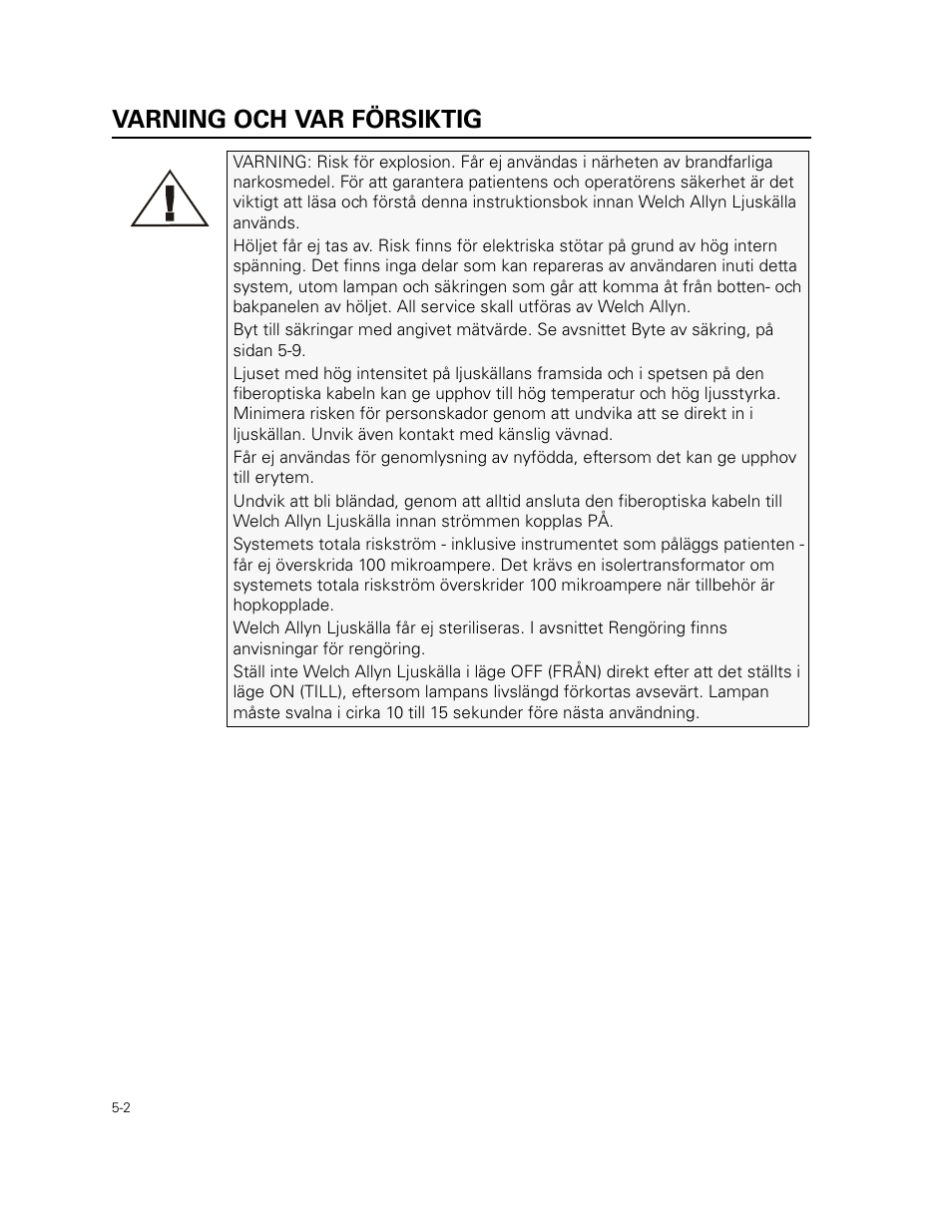 Varning och var försiktig | Welch Allyn 49506 Light Source - User Manual User Manual | Page 64 / 192