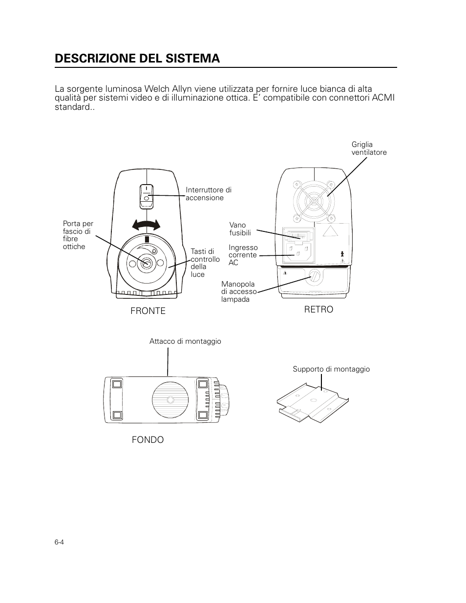 Descrizione del sistema | Welch Allyn 49506 Light Source - User Manual User Manual | Page 82 / 192