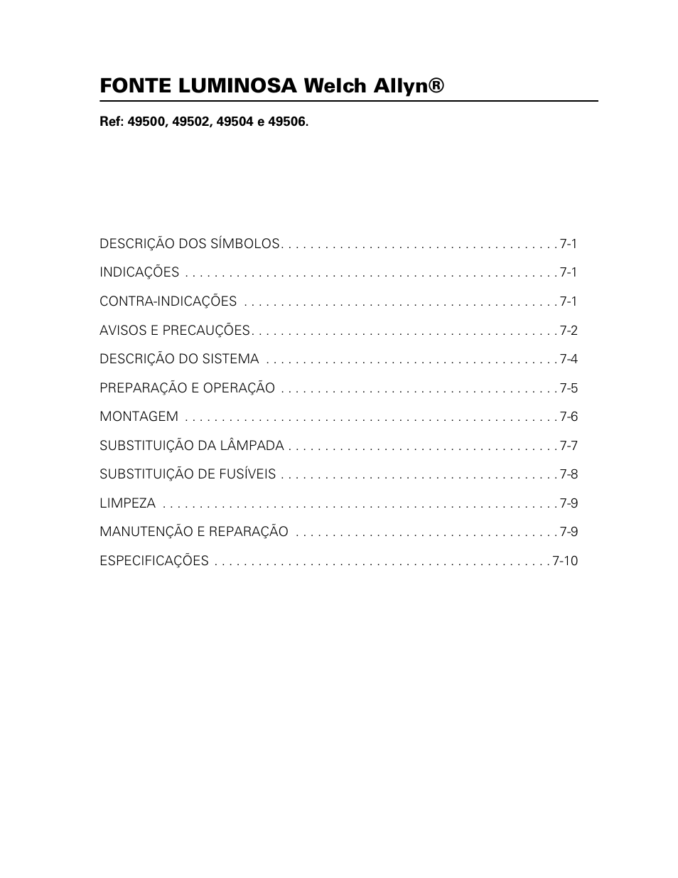 Fonte luminosa welch allyn | Welch Allyn 49506 Light Source - User Manual User Manual | Page 93 / 192