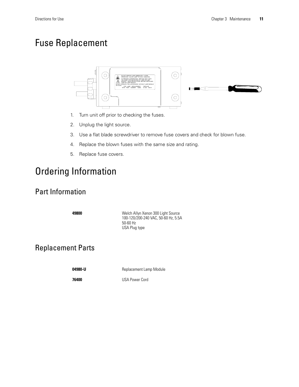 Fuse replacement, Ordering information, Part information replacement parts | Directions for use chapter 3 maintenance 11 | Welch Allyn XENON 300 LIGHT SOURCE - User Manual User Manual | Page 15 / 22