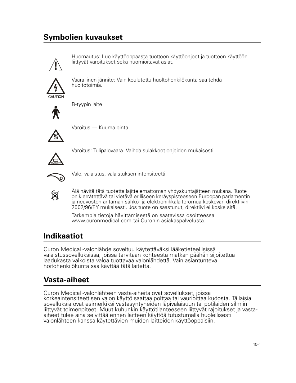 Symbolien kuvaukset, Indikaatiot, Vasta-aiheet | Symbolien kuvaukset indikaatiot | Welch Allyn Curon Medical Light Source - User Manual User Manual | Page 141 / 182