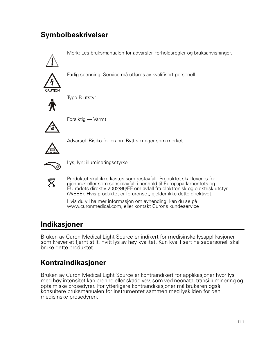 Symbolbeskrivelser, Indikasjoner, Kontraindikasjoner | Symbolbeskrivelser indikasjoner | Welch Allyn Curon Medical Light Source - User Manual User Manual | Page 155 / 182