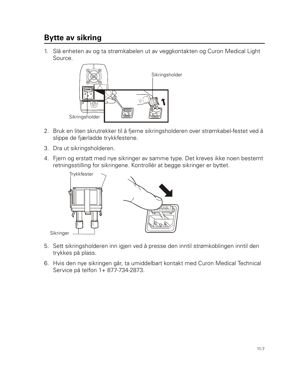 Bytte av sikring | Welch Allyn Curon Medical Light Source - User Manual User Manual | Page 161 / 182