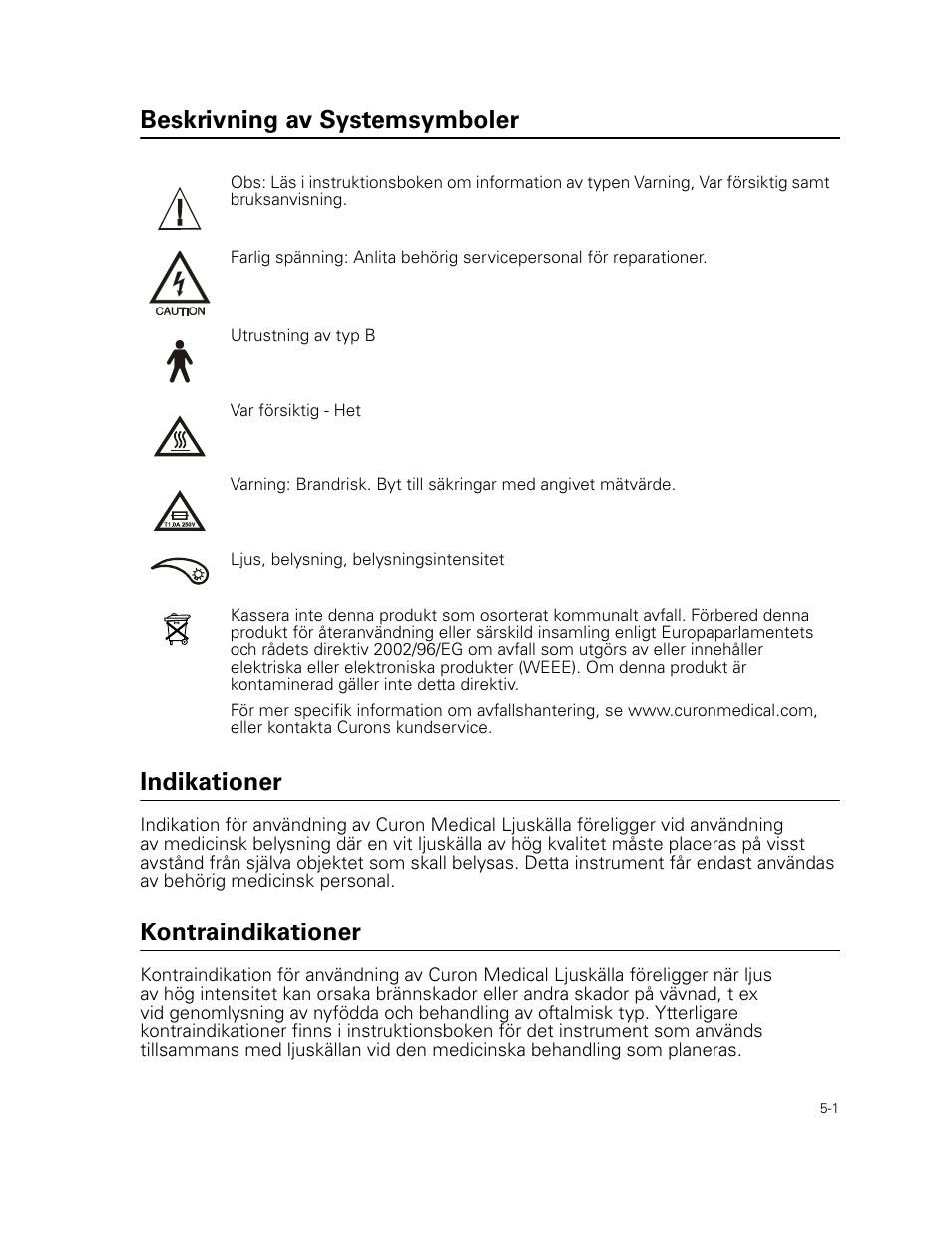 Beskrivning av systemsymboler, Indikationer, Kontraindikationer | Beskrivning av systemsymboler indikationer | Welch Allyn Curon Medical Light Source - User Manual User Manual | Page 63 / 182