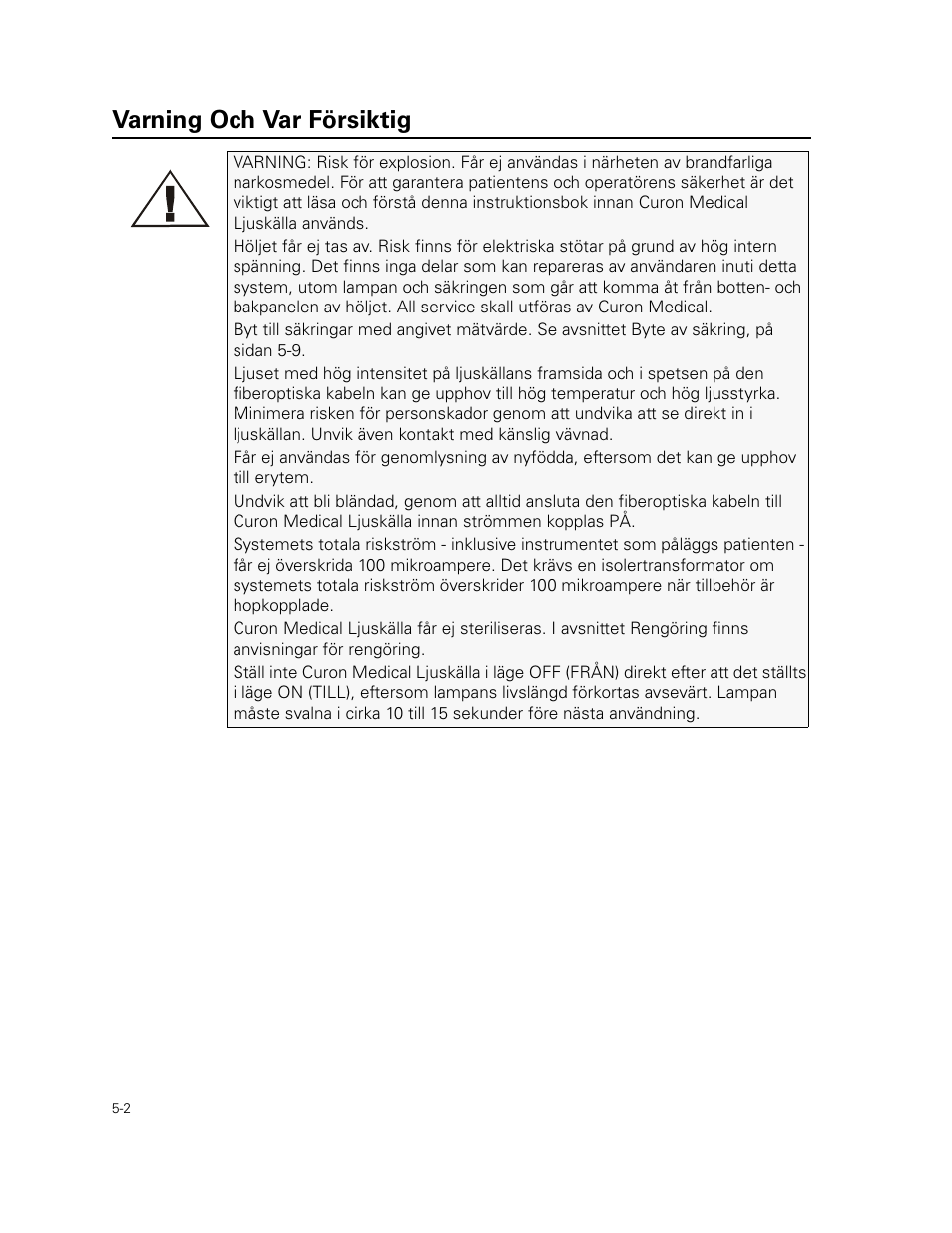 Varning och var försiktig | Welch Allyn Curon Medical Light Source - User Manual User Manual | Page 64 / 182