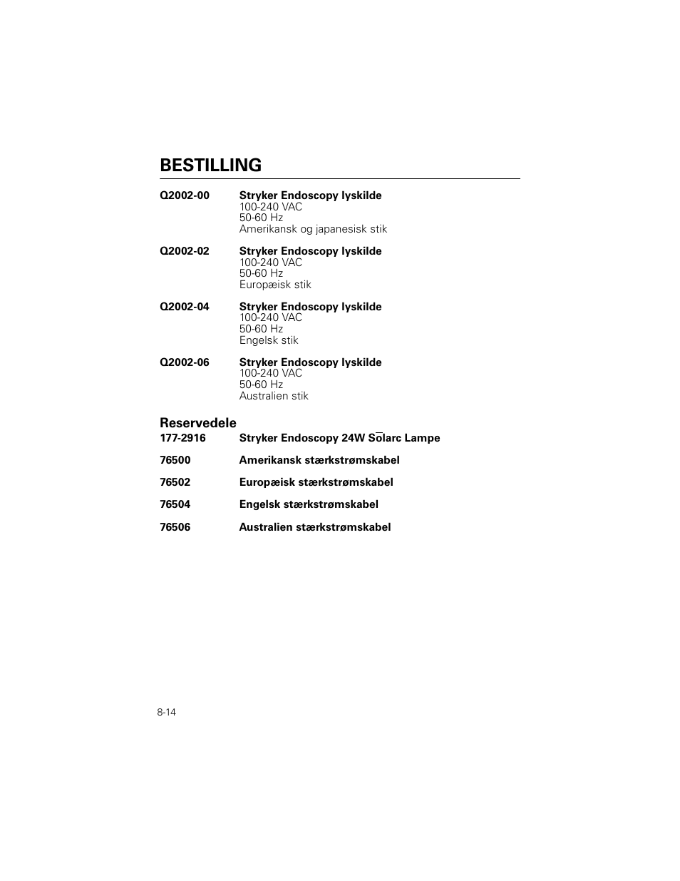 Bestilling, Reservedele | Welch Allyn Stryker Light Source For Q2002-00, Q2002-02, Q2002-04, Q2002-06 - User Manual User Manual | Page 142 / 160