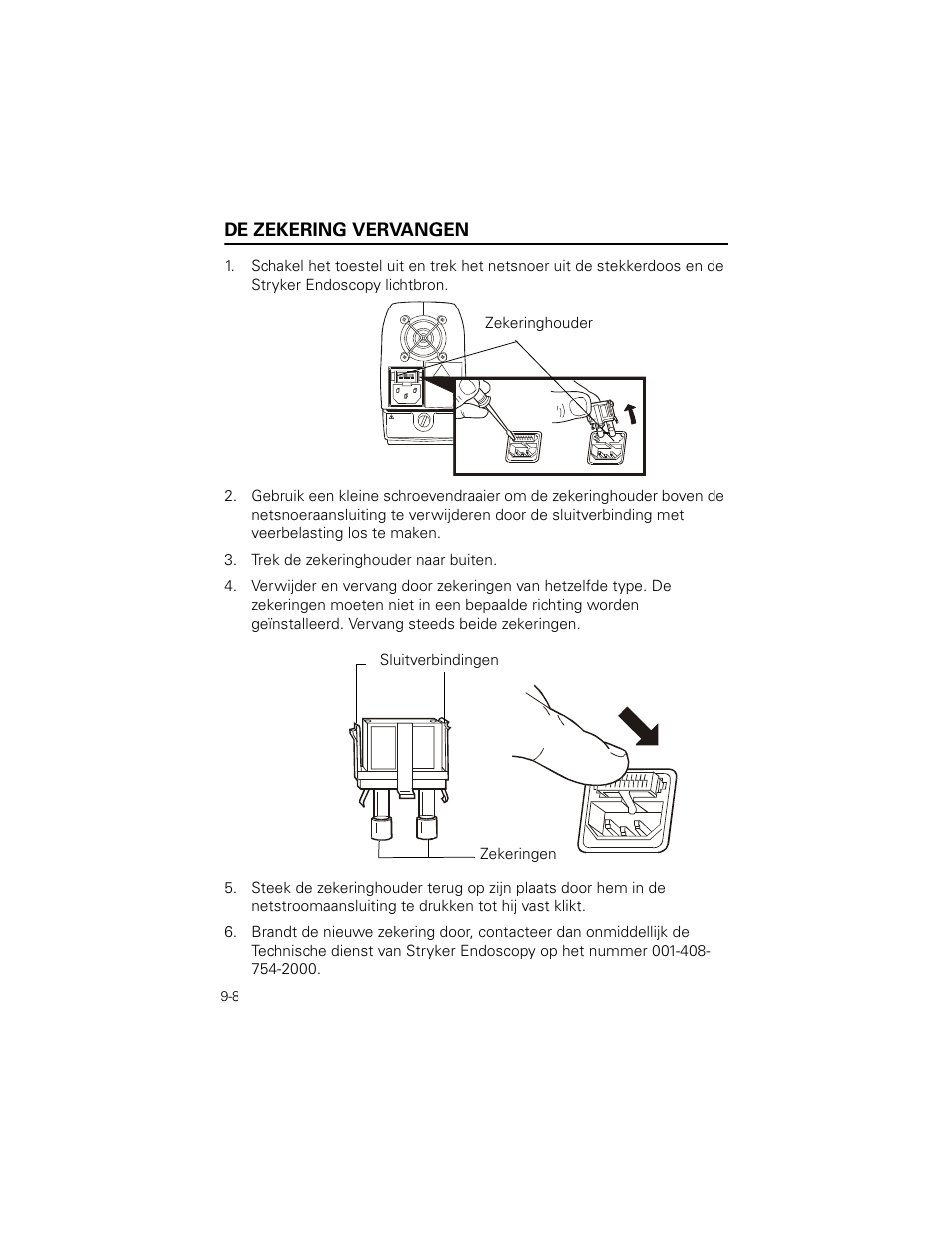 De zekering vervangen, Trek de zekeringhouder naar buiten | Welch Allyn Stryker Light Source For Q2002-00, Q2002-02, Q2002-04, Q2002-06 - User Manual User Manual | Page 152 / 160