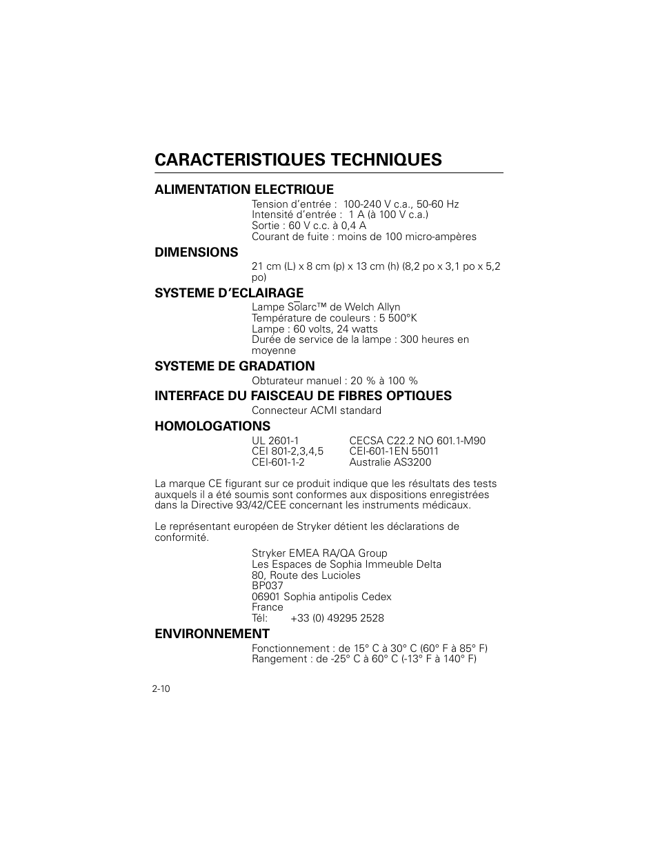Caracteristiques techniques, Alimentation electrique, Dimensions | Systeme d’eclairage, Systeme de gradation, Interface du faisceau de fibres optiques, Homologations, Environnement | Welch Allyn Stryker Light Source For Q2002-00, Q2002-02, Q2002-04, Q2002-06 - User Manual User Manual | Page 32 / 160