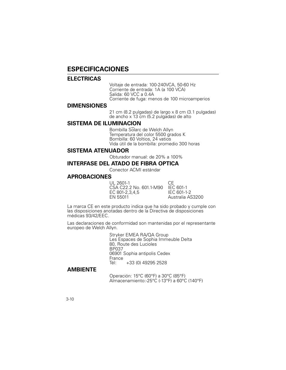 Especificaciones, Electricas, Dimensiones | Sistema de iluminacion, Sistema atenuador, Interfase del atado de fibra optica, Aprobaciones, Ambiente | Welch Allyn Stryker Light Source For Q2002-00, Q2002-02, Q2002-04, Q2002-06 - User Manual User Manual | Page 50 / 160