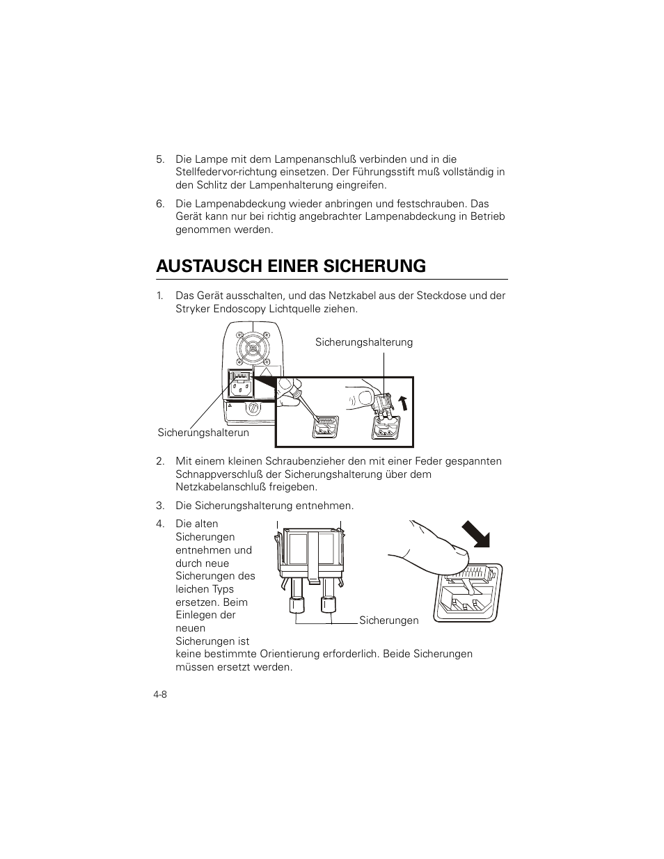 Austausch einer sicherung, Die sicherungshalterung entnehmen | Welch Allyn Stryker Light Source For Q2002-00, Q2002-02, Q2002-04, Q2002-06 - User Manual User Manual | Page 66 / 160