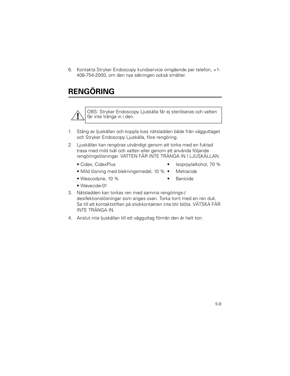 Rengöring | Welch Allyn Stryker Light Source For Q2002-00, Q2002-02, Q2002-04, Q2002-06 - User Manual User Manual | Page 85 / 160