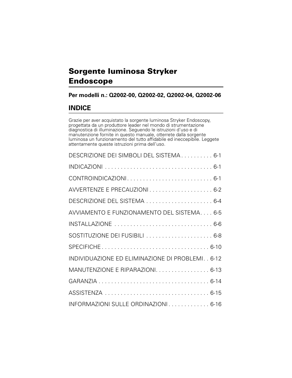 Sorgente luminosa stryker endoscope | Welch Allyn Stryker Light Source For Q2002-00, Q2002-02, Q2002-04, Q2002-06 - User Manual User Manual | Page 93 / 160