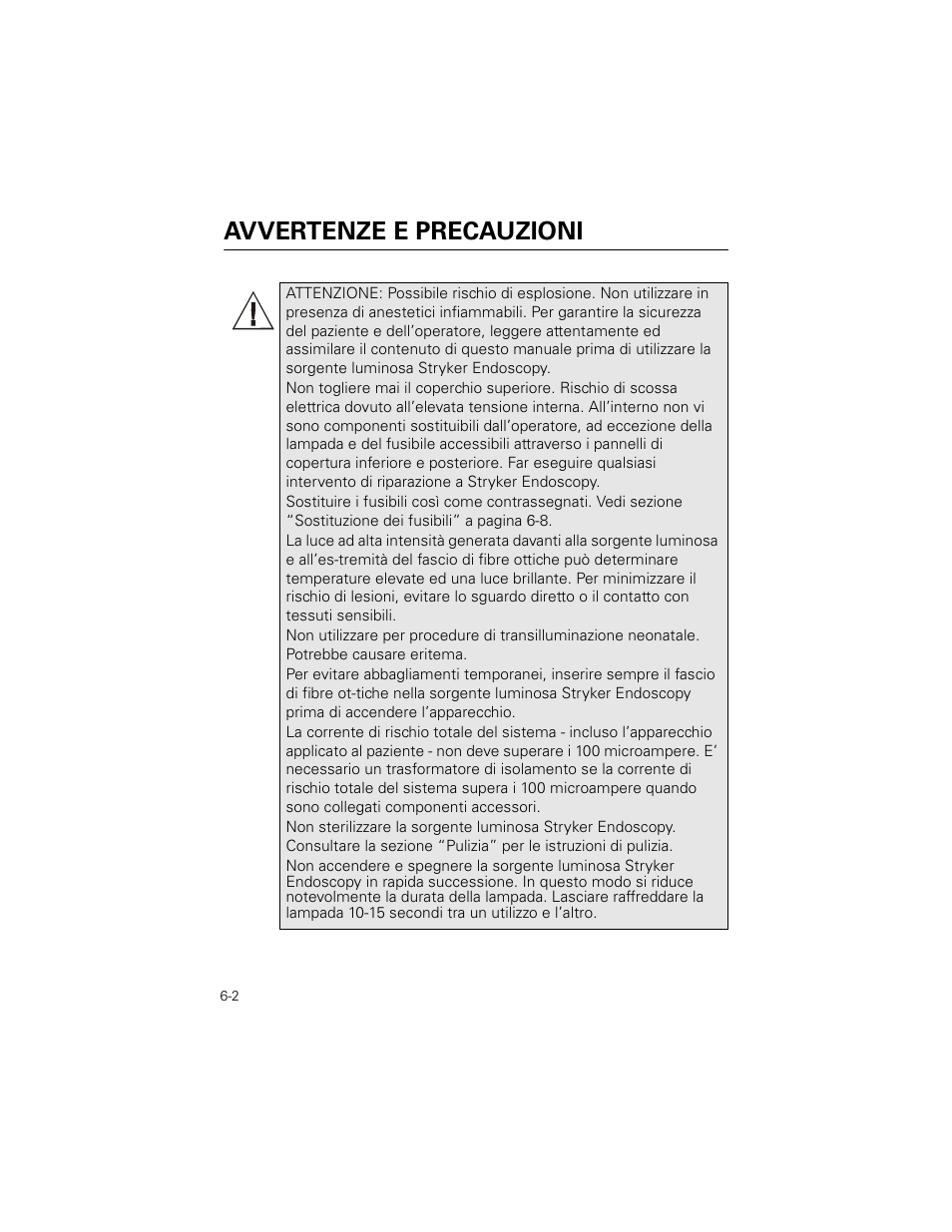 Avvertenze e precauzioni | Welch Allyn Stryker Light Source For Q2002-00, Q2002-02, Q2002-04, Q2002-06 - User Manual User Manual | Page 96 / 160