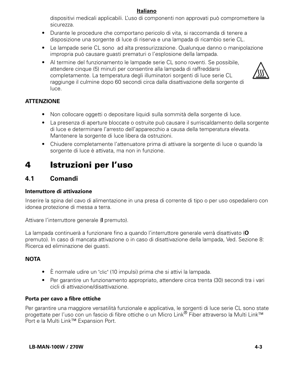 4istruzioni per l’uso | Welch Allyn CL300 Surgical IlluminatorCL - User Manual User Manual | Page 42 / 126
