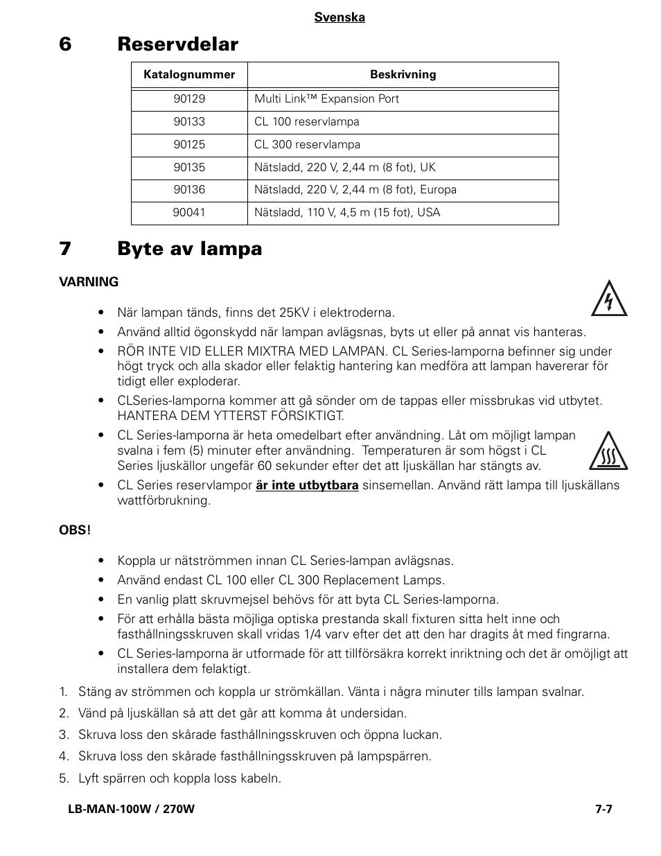 6reservdelar 7 byte av lampa | Welch Allyn CL300 Surgical IlluminatorCL - User Manual User Manual | Page 85 / 126