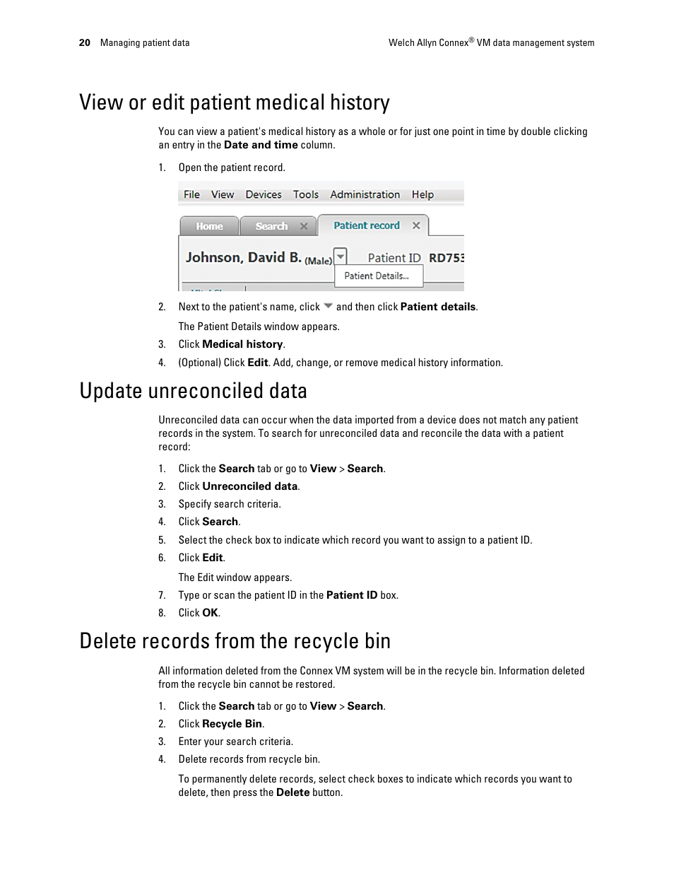 View or edit patient medical history, Update unreconciled data, Delete records from the recycle bin | Welch Allyn Connex VM data management system - User Manual User Manual | Page 24 / 36