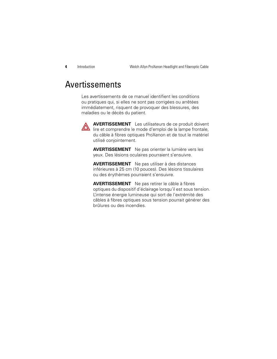 Avertissements | Welch Allyn Proxenon Headlight And Fiber Optic Cable - User Manual User Manual | Page 8 / 28