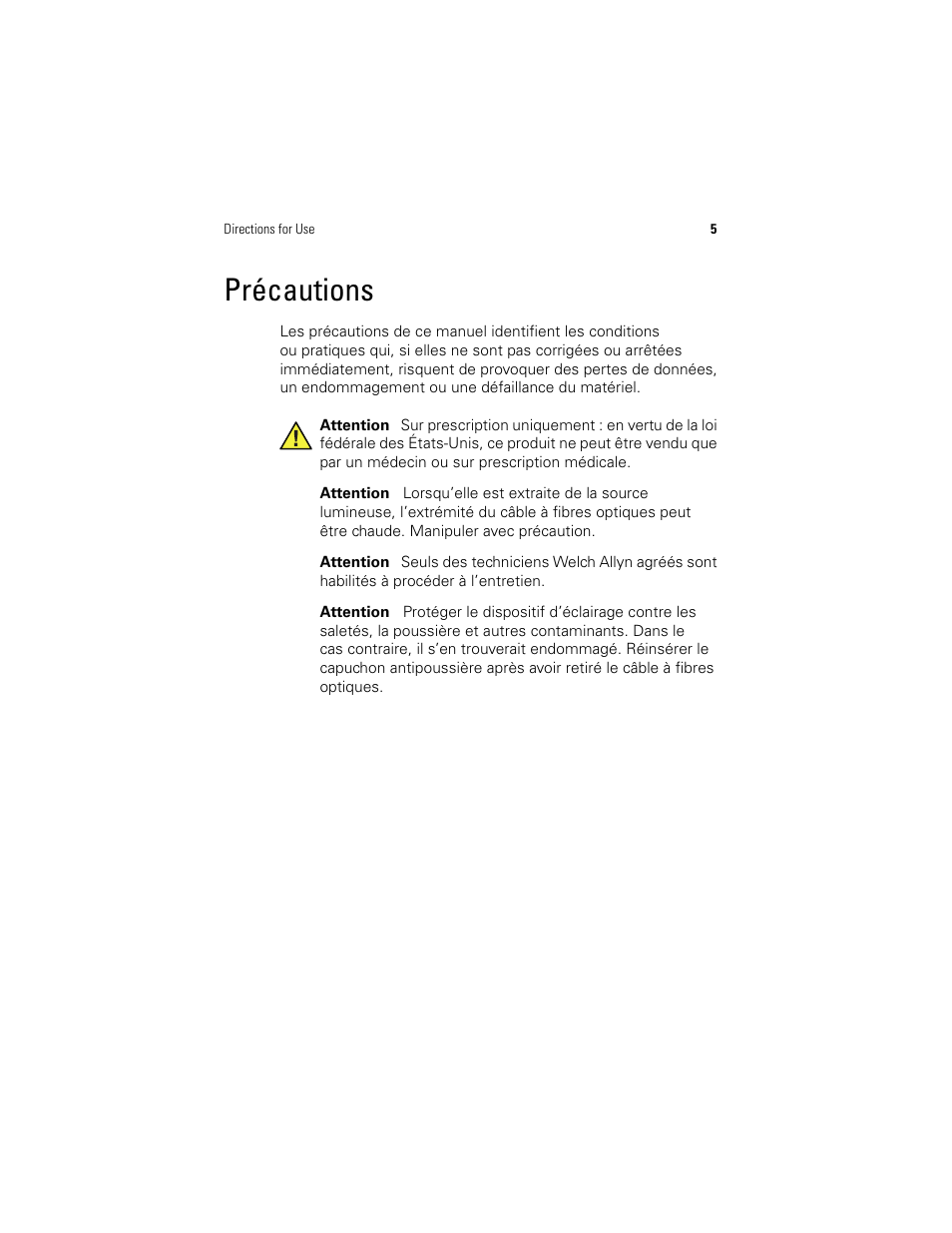 Précautions | Welch Allyn Proxenon Headlight And Fiber Optic Cable - User Manual User Manual | Page 9 / 28