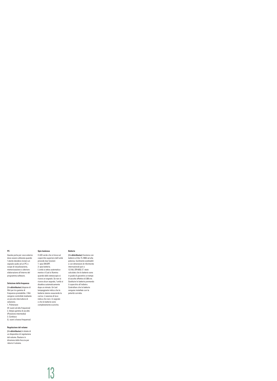 Selezione della frequenza, Regolazione del volume, Spia luminosa | Batterie | Welch Allyn Master Elite Plus Distributor - User Manual User Manual | Page 14 / 18