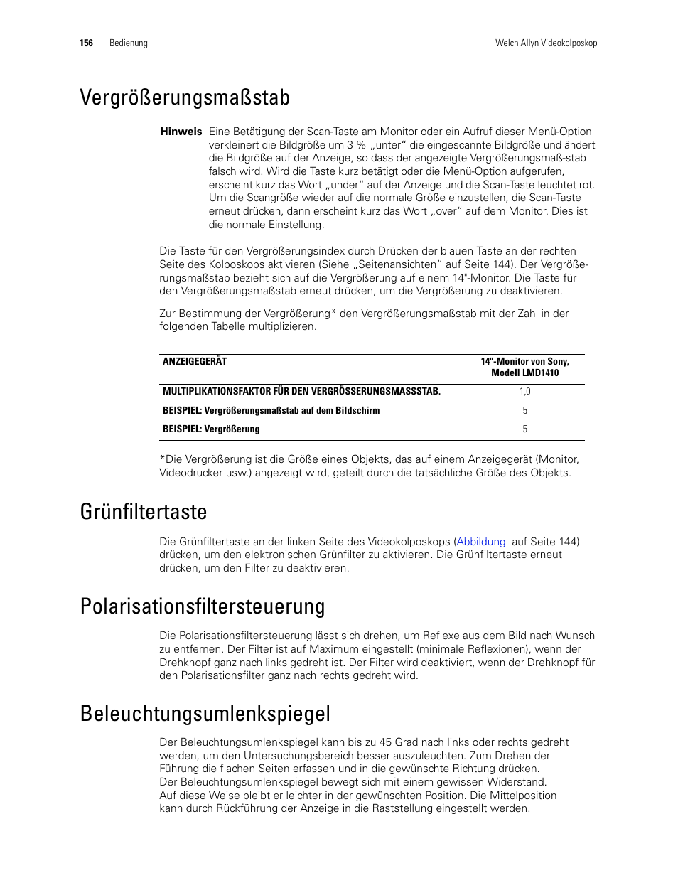 Vergrößerungsmaßstab, Grünfiltertaste, Polarisationsfiltersteuerung | Beleuchtungsumlenkspiegel | Welch Allyn Video Colposcope - User Manual User Manual | Page 158 / 400