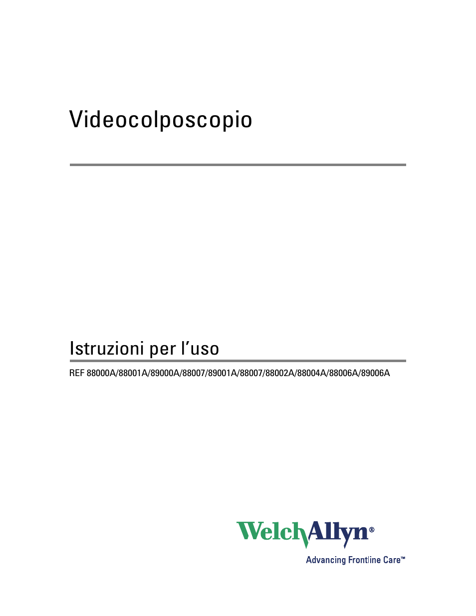 Istruzioni per l’uso, Videocolposcopio | Welch Allyn Video Colposcope - User Manual User Manual | Page 179 / 400