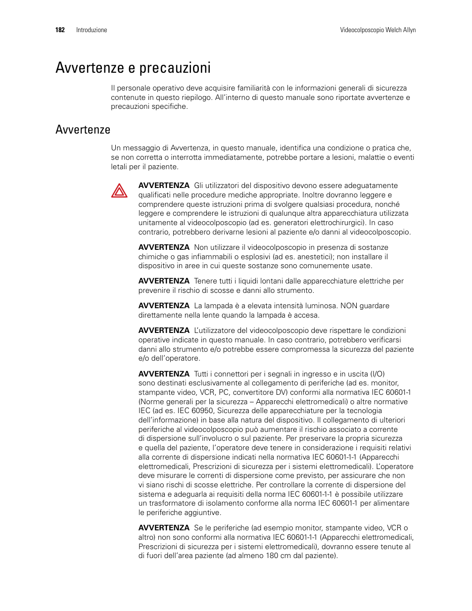 Avvertenze e precauzioni, Avvertenze | Welch Allyn Video Colposcope - User Manual User Manual | Page 184 / 400