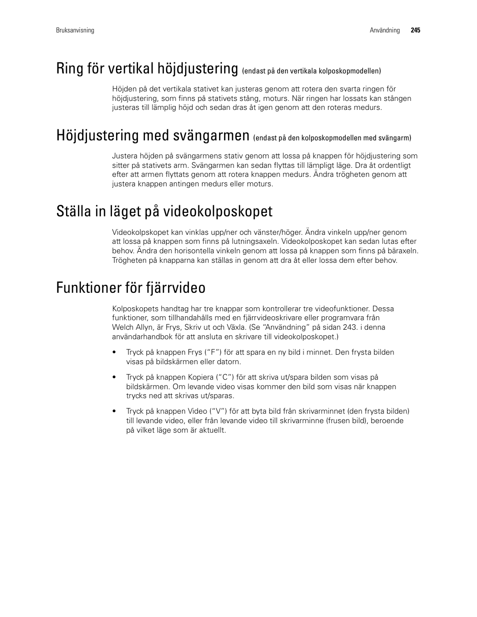 Ring för vertikal höjdjustering, Höjdjustering med svängarmen, Ställa in läget på videokolposkopet | Funktioner för fjärrvideo | Welch Allyn Video Colposcope - User Manual User Manual | Page 247 / 400