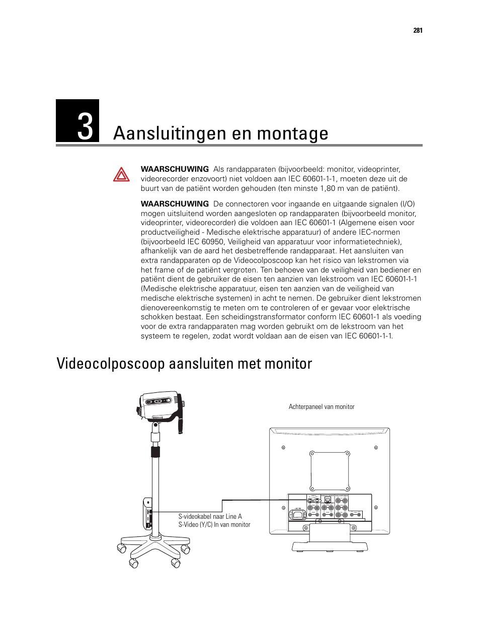 Aansluitingen en montage, 3 - aansluitingen en montage, Videocolposcoop aansluiten met monitor | Welch Allyn Video Colposcope - User Manual User Manual | Page 283 / 400