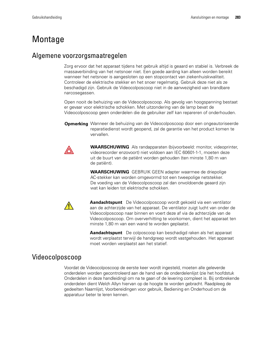 Montage, Algemene voorzorgsmaatregelen videocolposcoop, Algemene voorzorgsmaatregelen | Videocolposcoop | Welch Allyn Video Colposcope - User Manual User Manual | Page 285 / 400