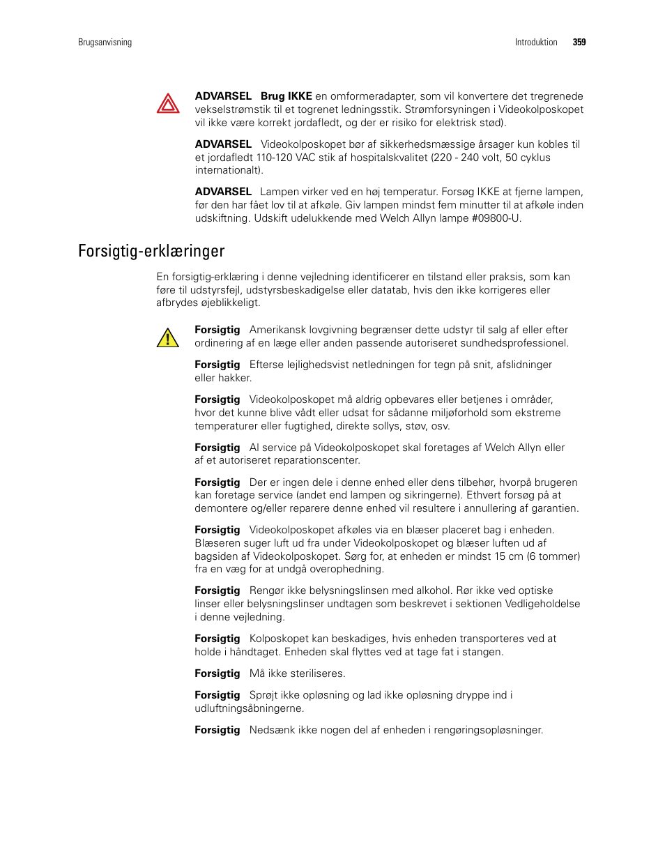 Forsigtig-erklæringer | Welch Allyn Video Colposcope - User Manual User Manual | Page 361 / 400