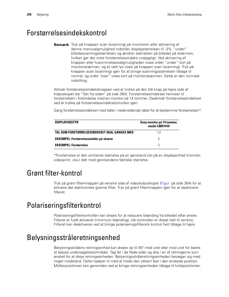 Forstørrelsesindekskontrol, Grønt filter-kontrol, Polariseringsfilterkontrol | Belysningsstråleretningsenhed | Welch Allyn Video Colposcope - User Manual User Manual | Page 378 / 400