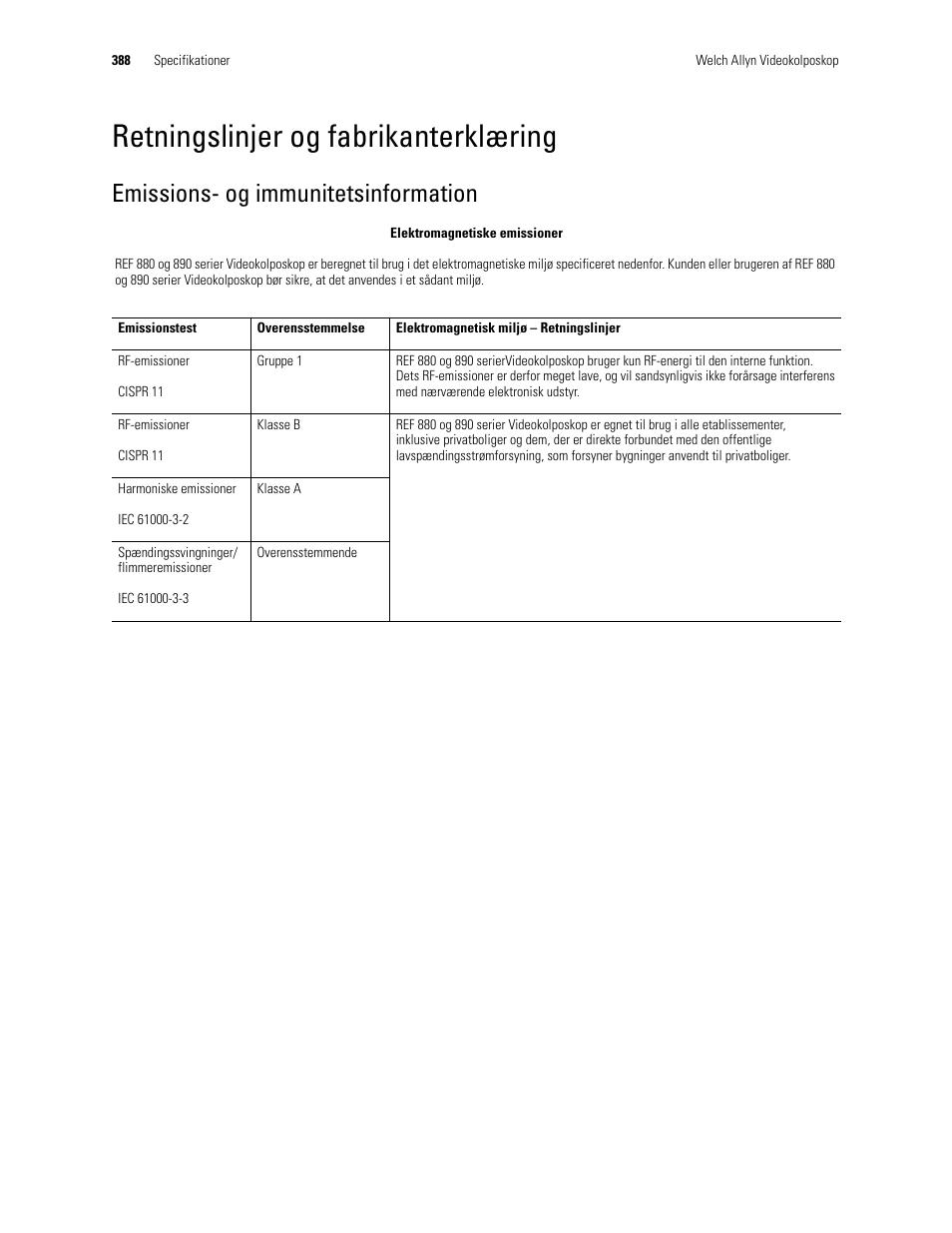 Retningslinjer og fabrikanterklæring, Emissions- og immunitetsinformation | Welch Allyn Video Colposcope - User Manual User Manual | Page 390 / 400