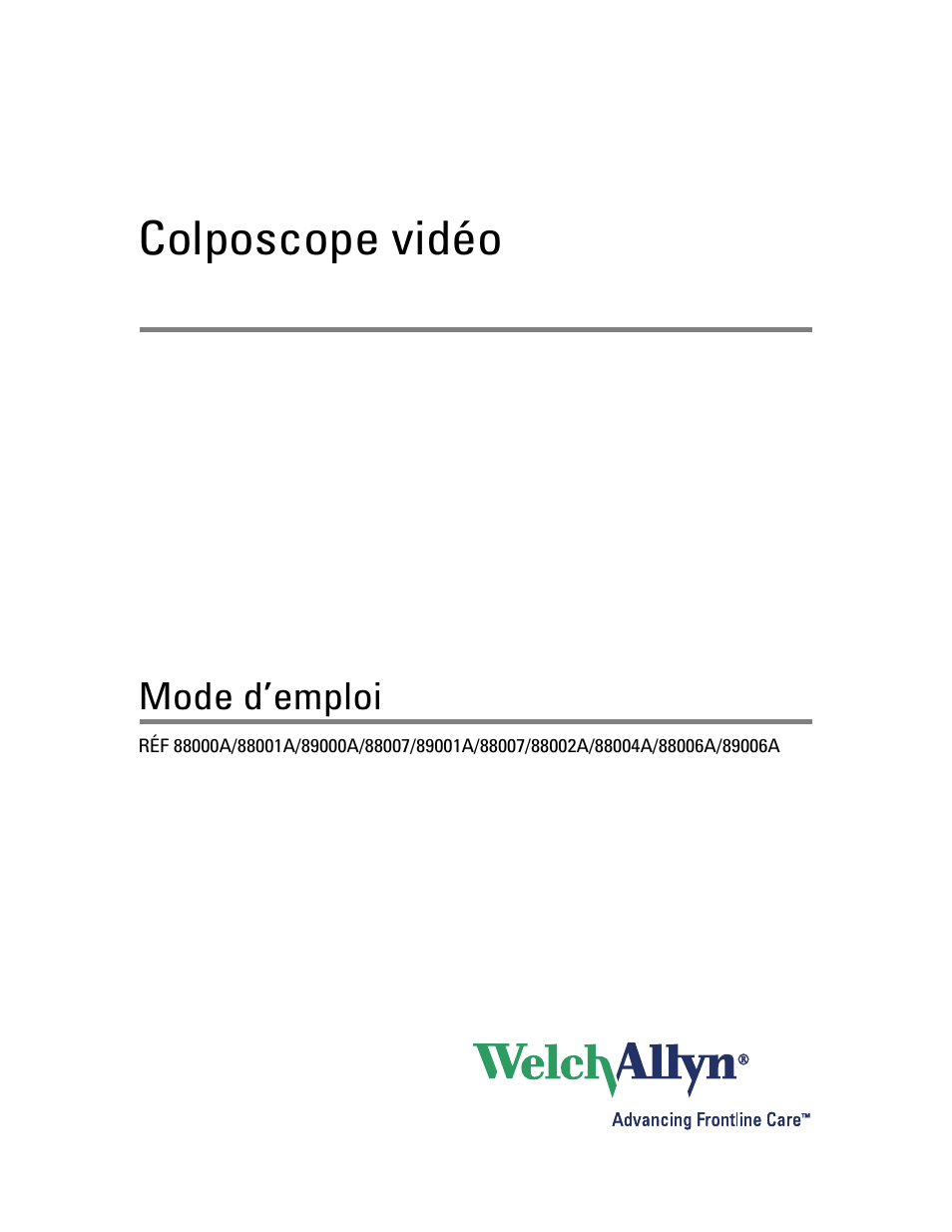 Mode d’emploi, Colposcope vidéo | Welch Allyn Video Colposcope - User Manual User Manual | Page 47 / 400
