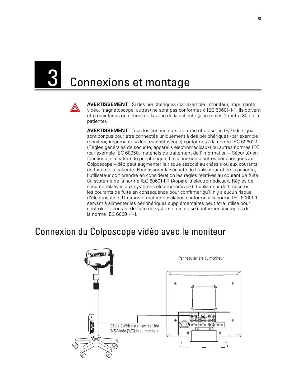 Connexions et montage, 3 - connexions et montage, Connexion du colposcope vidéo avec le moniteur | Welch Allyn Video Colposcope - User Manual User Manual | Page 63 / 400