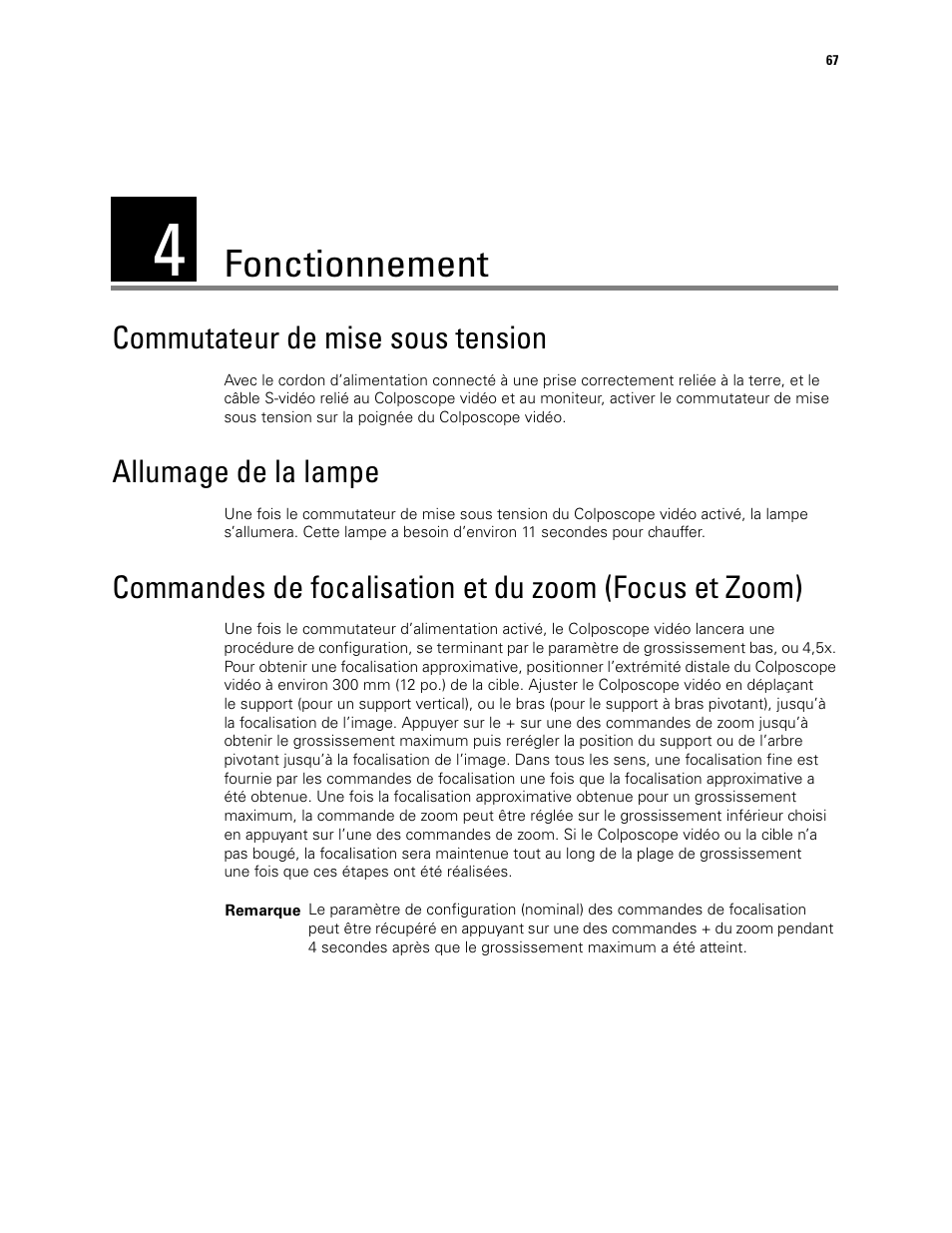 Fonctionnement, 4 - fonctionnement, Commutateur de mise sous tension | Allumage de la lampe | Welch Allyn Video Colposcope - User Manual User Manual | Page 69 / 400