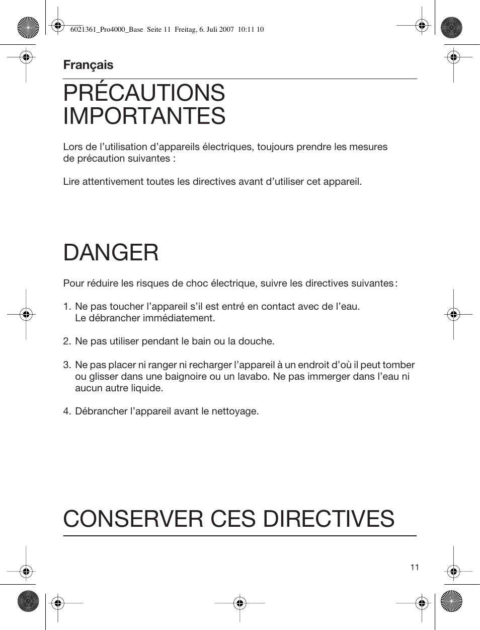 Précautions importantes, Danger, Conserver ces directives | Welch Allyn PRO 4000 Base Station - User Manual User Manual | Page 11 / 26