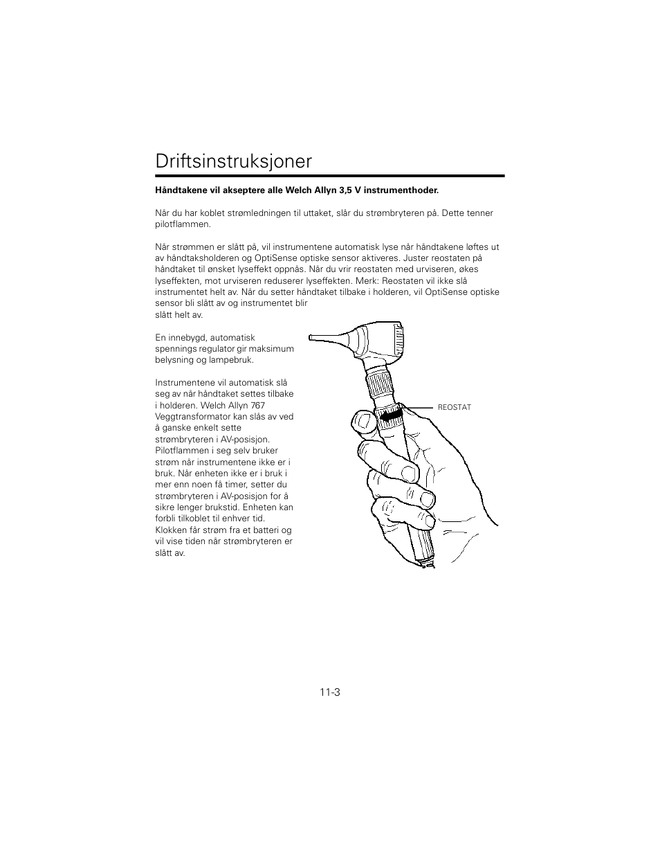 Driftsinstruksjoner | Welch Allyn 767 Diagnostic System - User Manual User Manual | Page 107 / 136