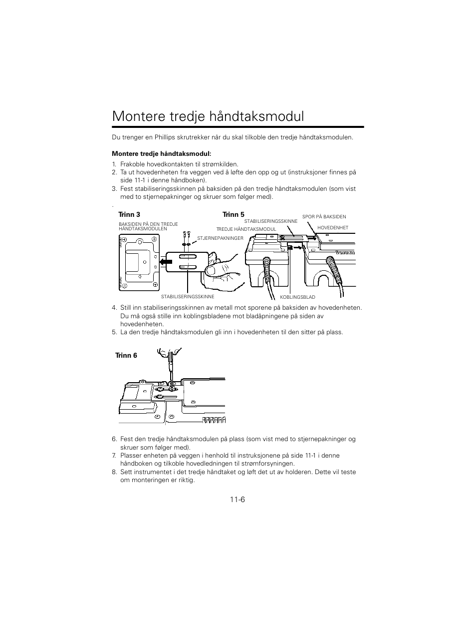 Montere tredje håndtaksmodul, Frakoble hovedkontakten til strømkilden | Welch Allyn 767 Diagnostic System - User Manual User Manual | Page 110 / 136