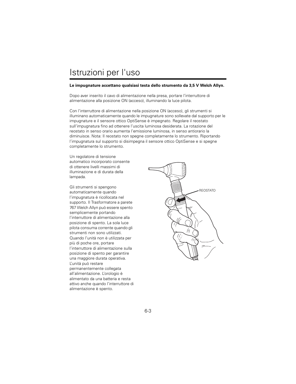 Istruzioni per l'uso | Welch Allyn 767 Diagnostic System - User Manual User Manual | Page 57 / 136