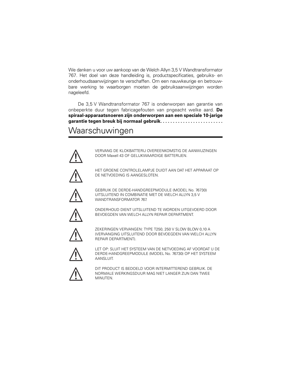 Waarschuwingen | Welch Allyn 767 Diagnostic System - User Manual User Manual | Page 74 / 136
