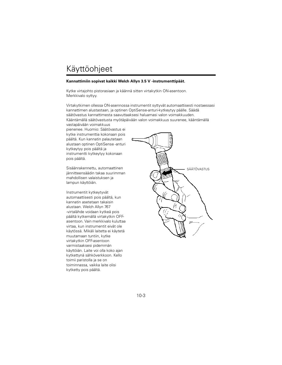 Käyttöohjeet | Welch Allyn 767 Diagnostic System - User Manual User Manual | Page 97 / 136