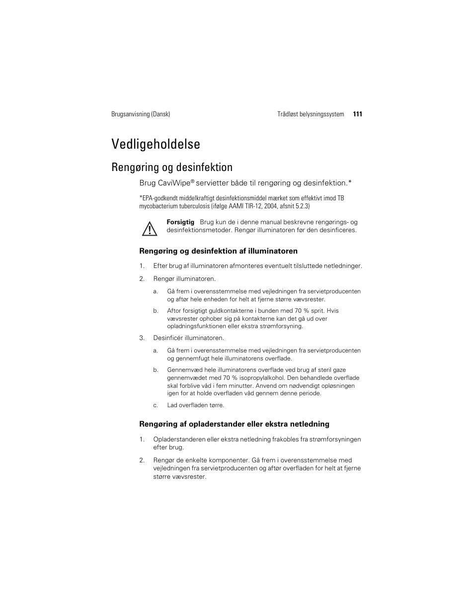 Rengøring og, Desinfektion, På side 111 | Vedligeholdelse, Rengøring og desinfektion | Welch Allyn KleenSpec 790 Series Cordless Illumination System - User Manual User Manual | Page 113 / 222