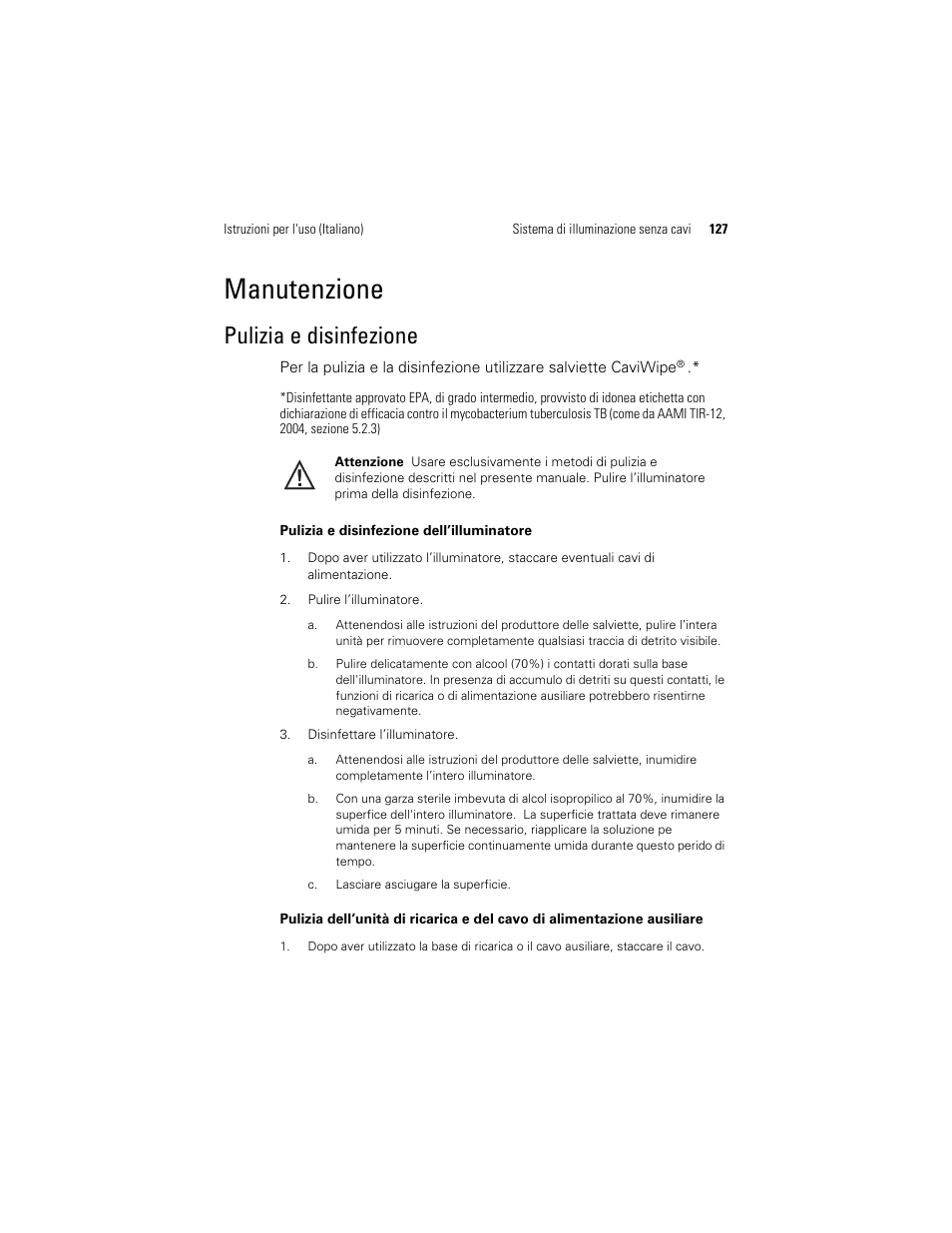 Pulizia e disinfezione, Manutenzione | Welch Allyn KleenSpec 790 Series Cordless Illumination System - User Manual User Manual | Page 129 / 222