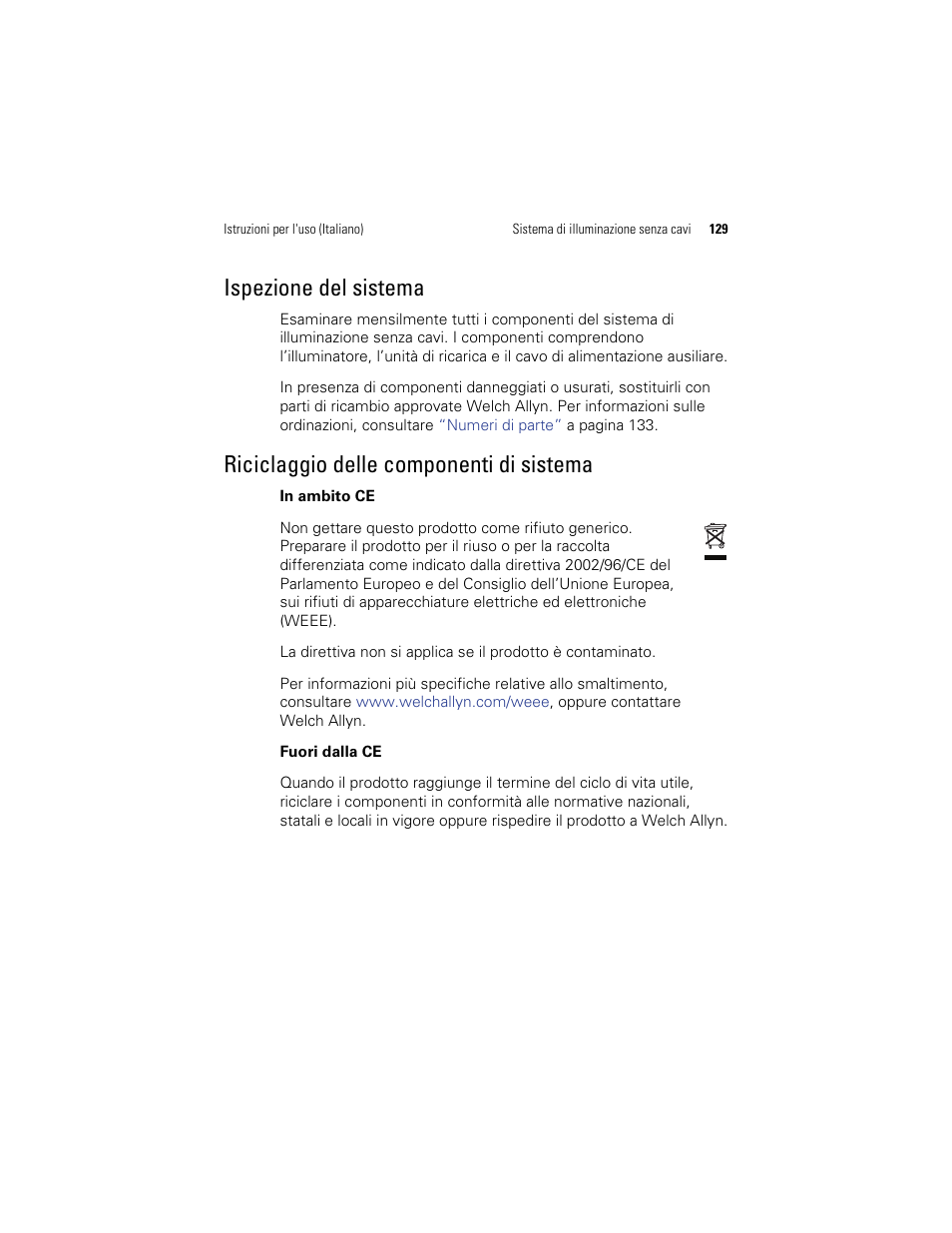Ispezione del sistema, Riciclaggio delle componenti di sistema | Welch Allyn KleenSpec 790 Series Cordless Illumination System - User Manual User Manual | Page 131 / 222