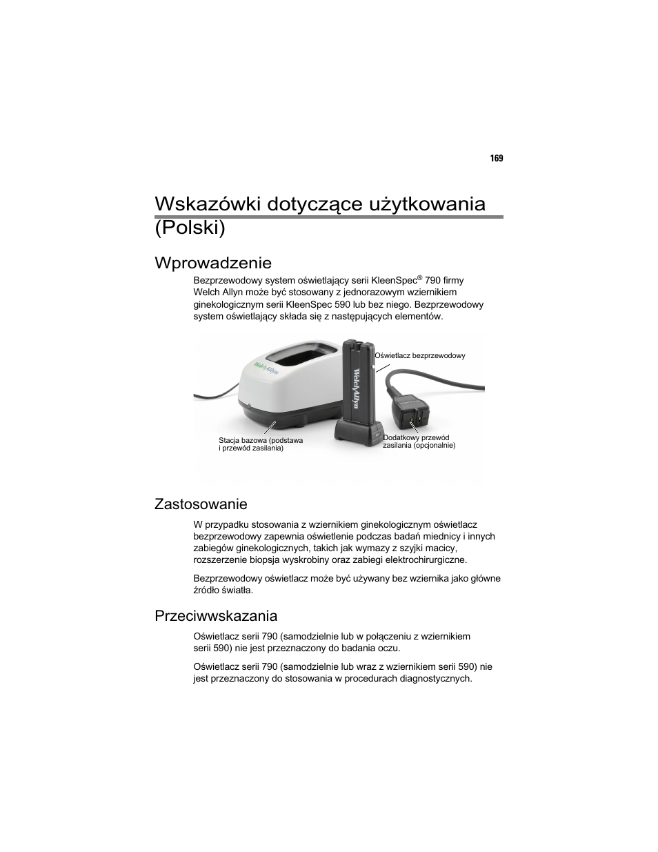 Wskazówki dotyczące użytkowania (polski), Wprowadzenie, Vnd]µznlgrw\f]çfhxľ\wnrzdqld 3rovnl | Vnd]µznlgrw\f]çfhxľ\wnrzdqld 3rovnl, Surzdg]hqlh, Dvwrvrzdqlh, 3u]hflzzvnd]dqld | Welch Allyn KleenSpec 790 Series Cordless Illumination System - User Manual User Manual | Page 171 / 222