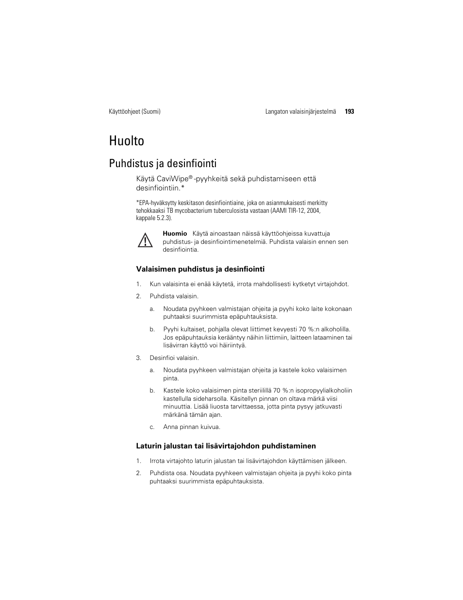 Puhdistus ja desinfiointi, Sivulla 193, Huolto | Welch Allyn KleenSpec 790 Series Cordless Illumination System - User Manual User Manual | Page 195 / 222